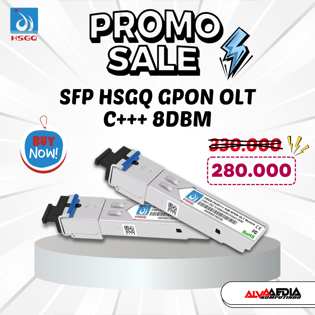 SFP GPON HSGQ C+++ 8DBM 2.5G/1.25G 20KM - โมดูล SFP HSGQ GIGABIT OLT