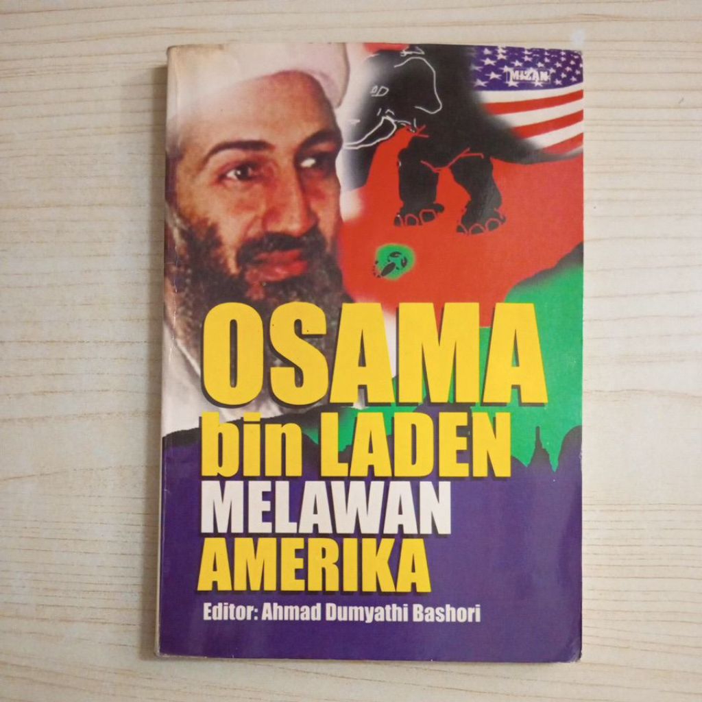 หนังสือของ OSAMA BIN LADEN AGAINST AMERICA BY ANHMAD DUYATHI BASHORI