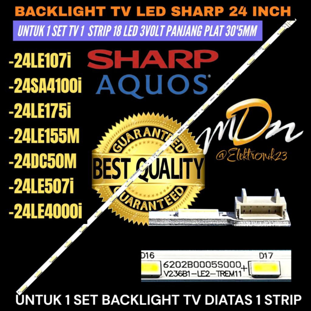 SHARP 24 INCH LED TV BACKLIGHT 24LE107I- 24LE175I- 24SA4100I- 24LE155M- 24DC50M- 24LE507I- 24LE4000I