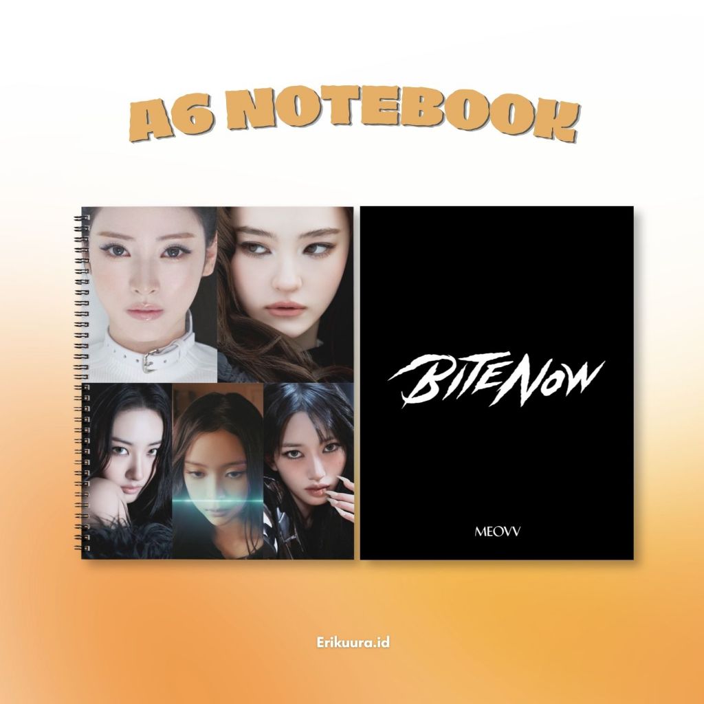 A6 NOTES PAWM BITE NOW NOTE NOTE NOTEBOOK IDOL KPOP UNOFFICIAL GAWON ANNA SOOIN NARIN ELLA