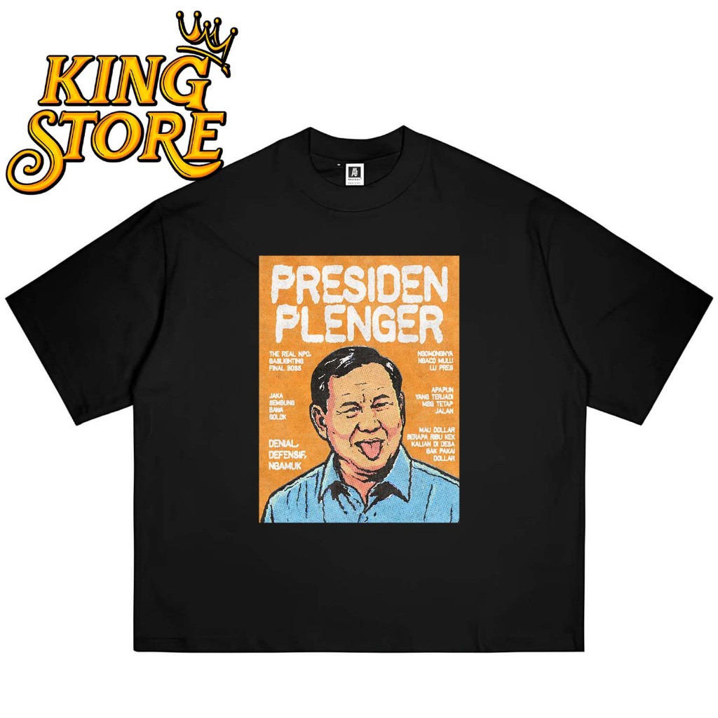 เสื้อยืด PRABOWO - WOWO PRESIDENT* PLENGER - PLENGER
