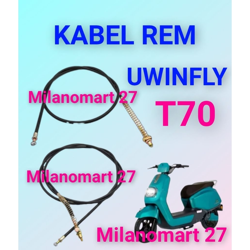 Uwinfly T70 สายเบรคจักรยานไฟฟ้า uwinfly T70 สายเบรคจักรยานไฟฟ้า