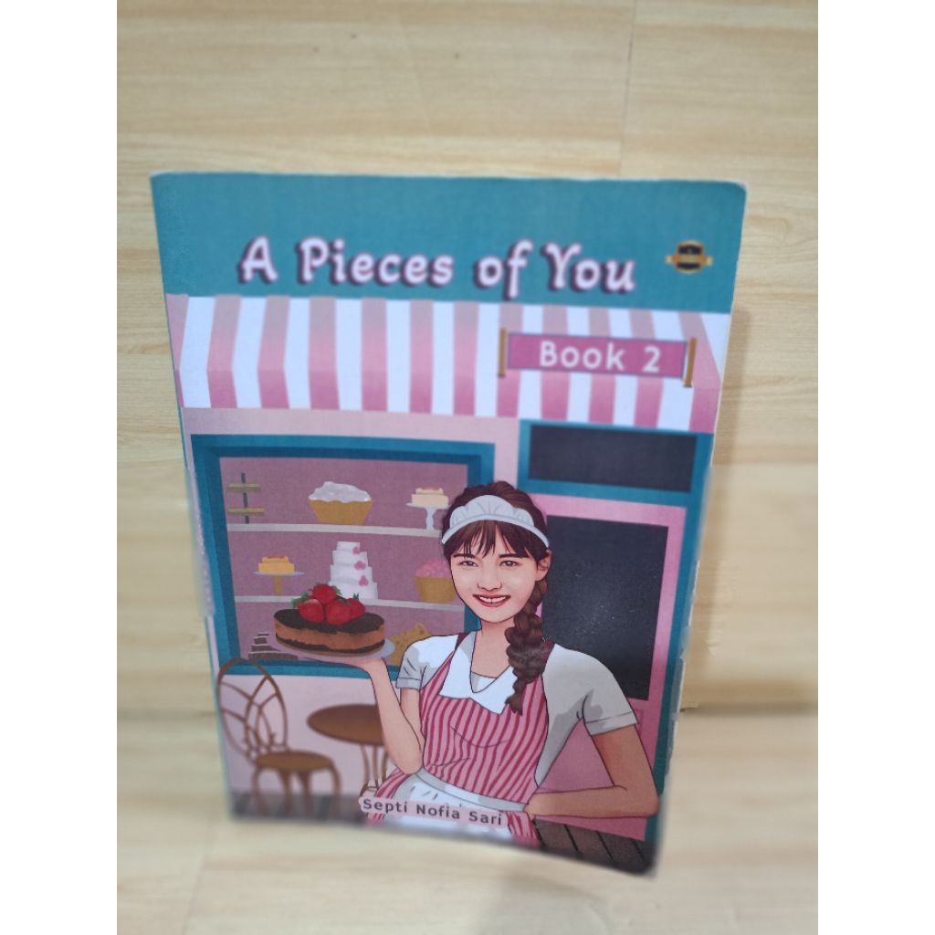 A PIECES OF YOU BOOK 2 โดย Seti nofia sari