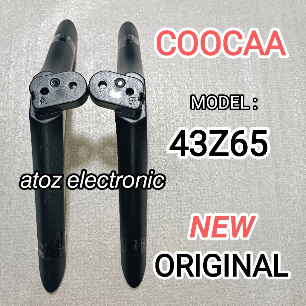 ใหม่ ORIGINAL COOCAA 43Z65 TV LEGS