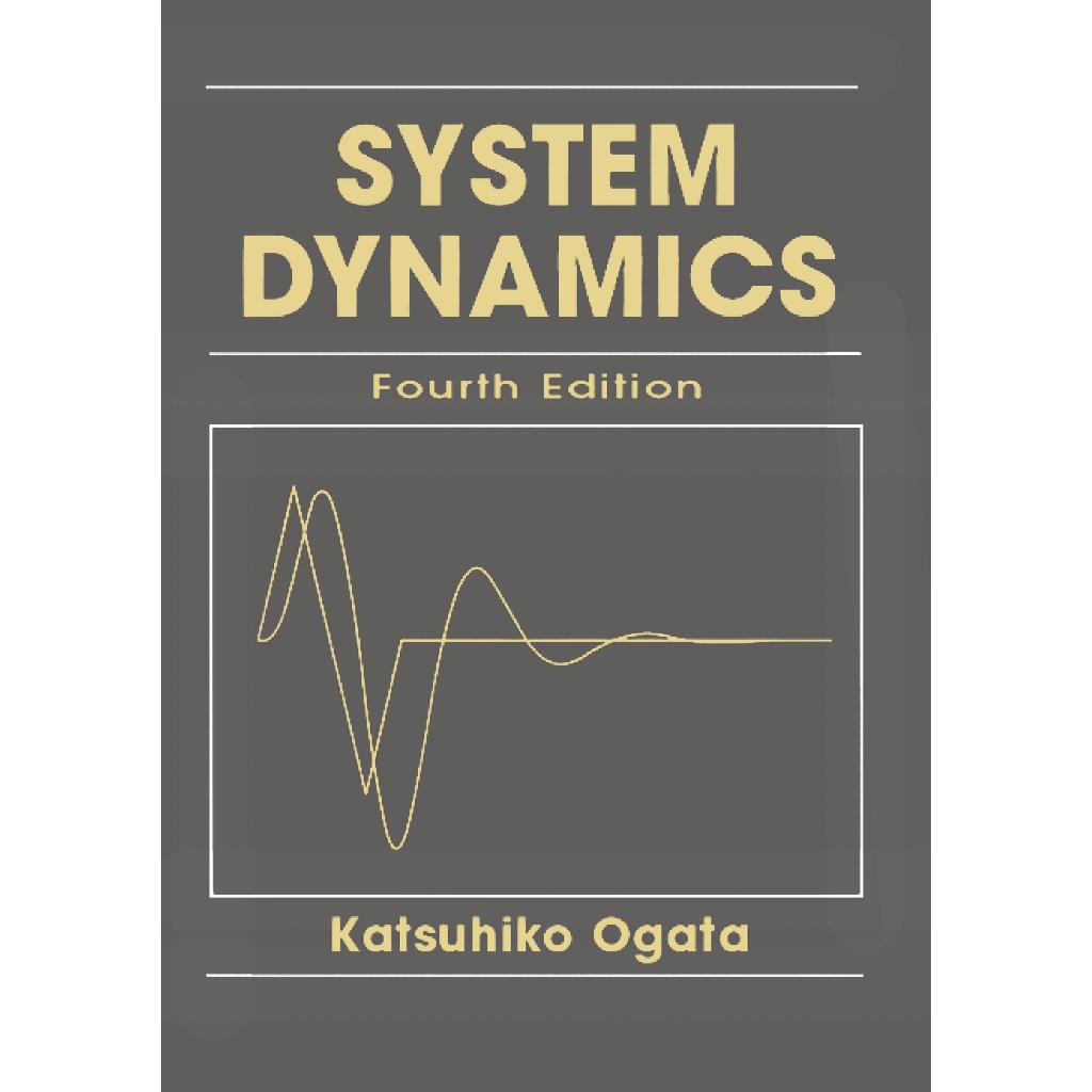 SYSTEM DYNAMICS FOURTH EDITION KATSUHIKO OGATA 2003