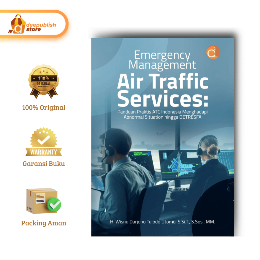 บริการจราจรอากาศการจัดการฉุกเฉิน: คู่มือที่ใช้งานได้จริงกับ ATC อินโดนีเซียเพื่ออํานวยการ สิทธิปกติถ