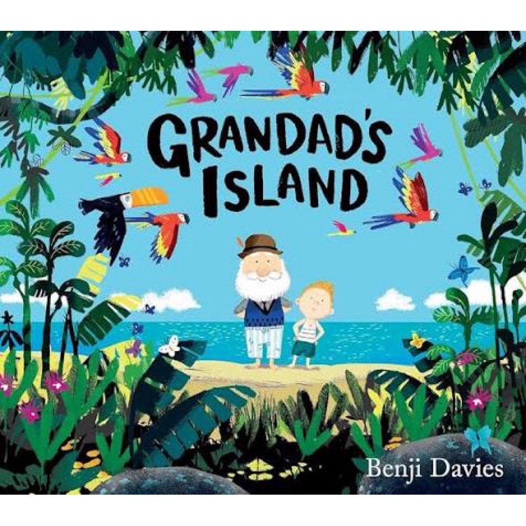 Grandads Island - Original Benji Davies Boardbook