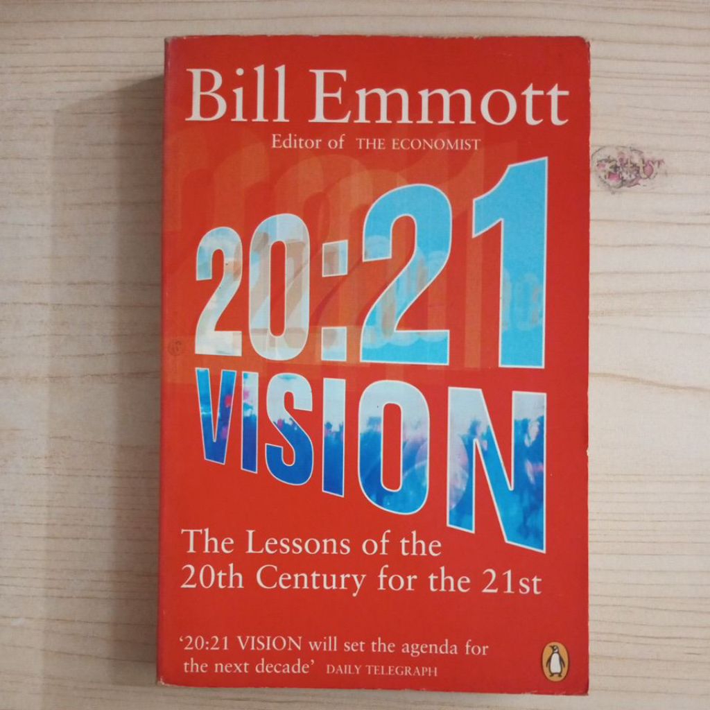 BOOK 20 21 VISION THE LESSONS OF THE 20TH CENTURY สําหรับ 21ST โดย BILL EMTT