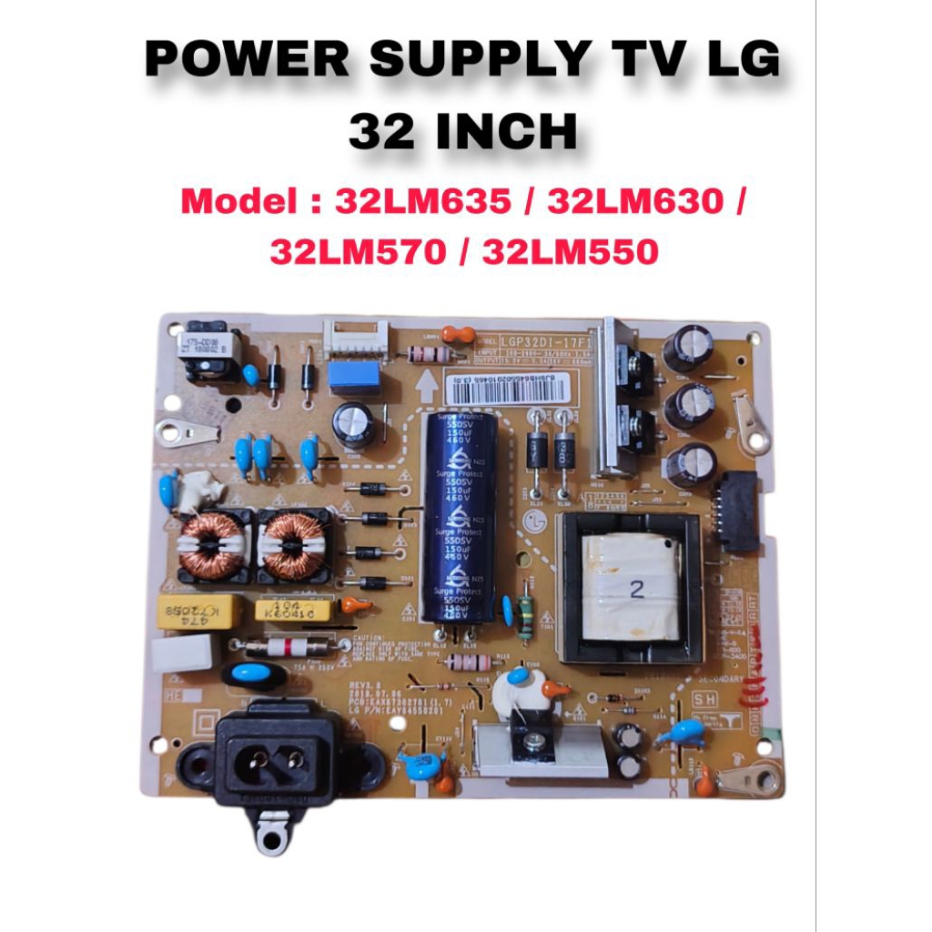PSU POWERSUPPLY POWER SUPPLY TV LG / 32LM630 / 32LM635 / 32LM550 / 32LM570 LG TV REGULATOR 32 INCH