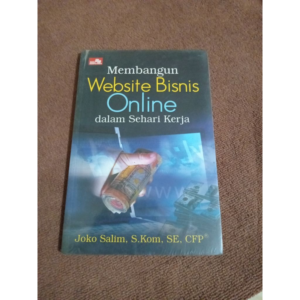 หนังสือ BUILDING ONLINE BUSINESS WEBSITE ในทุกๆวันงาน - JOKO SALIM S KOM SE CFP