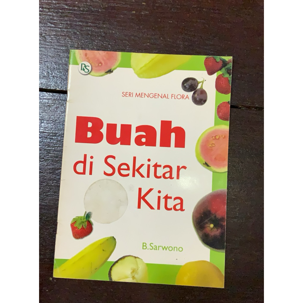 รู้จัก Flora Fruit Around Us Series - Dialektika Kids Book