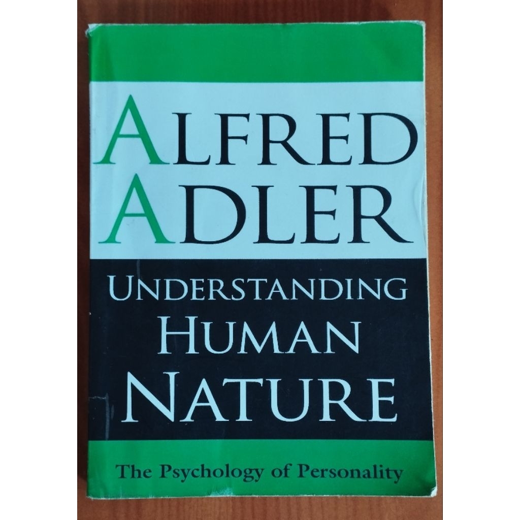 UNDERSTANDING HUMAN NATURE โดย ALFRED ADLER