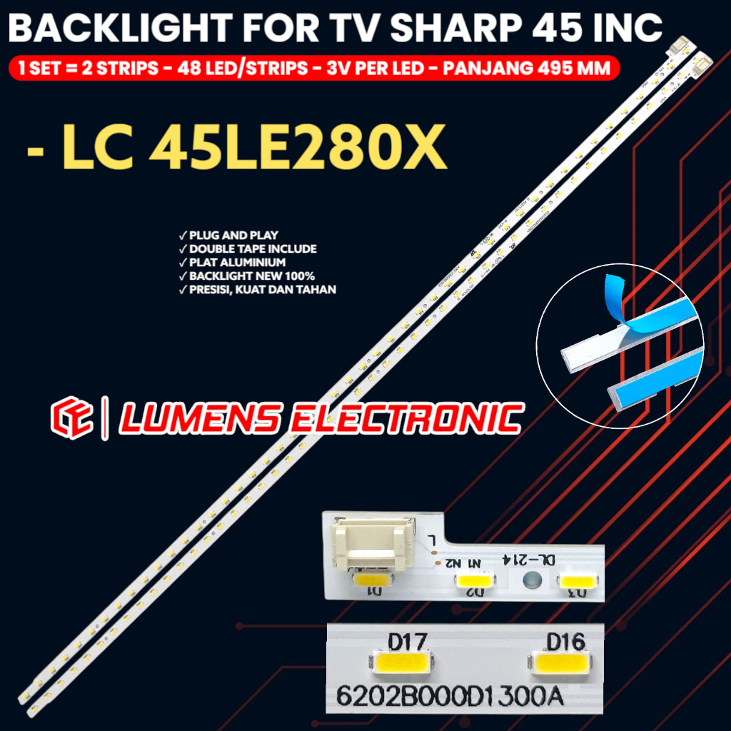 SHARP 45 INCH TV BACKLIGHT LC-45LE280X 45LE480X 45LE280 BL ไฟ LED 40LE 6202B000D0300A