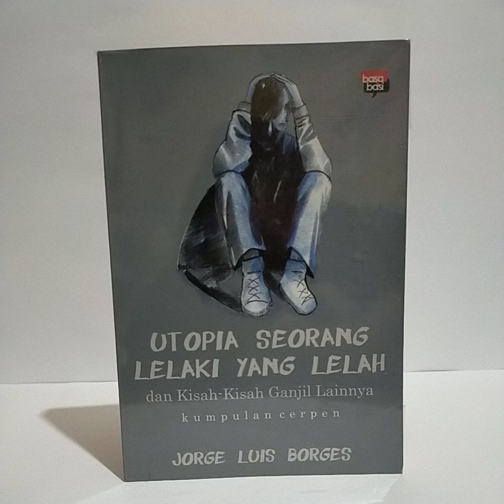 รวมเรื่องสั้นชายยางและเรื่องอ๊อดอื่นๆ โดย Jorge Luis Borges