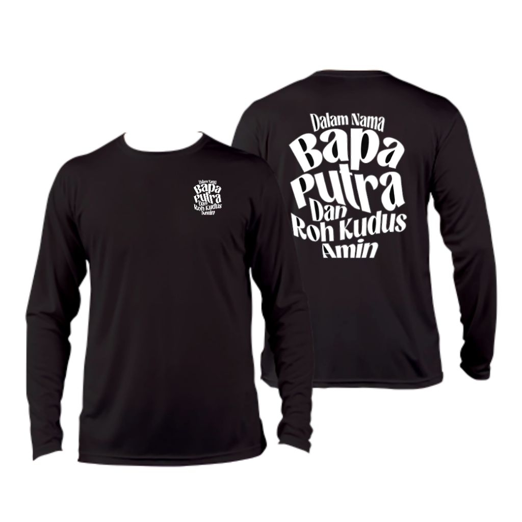 เสื้อยืด LONGSLEEVE ในชื่อของ BAPA PUTRA และ ROH KUDUS AMIN