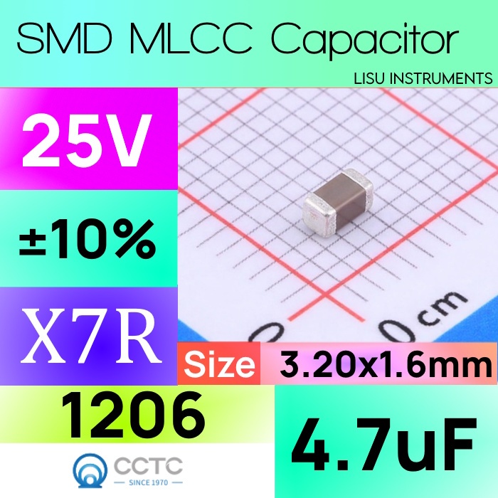 4.7uF 1206 25V X7R ±10% SMD MLCC ตัวเก็บประจุ CCTC TCC1206X5R475K250HT