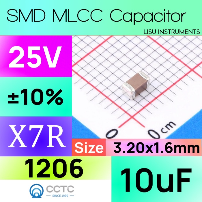 10uF 1206 25V X7R ±10% SMD MLCC ตัวเก็บประจุ CCTC TCC1206X7R106K250HT