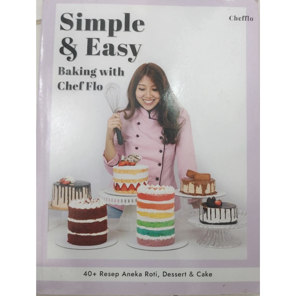 หนังสือ SIMPLE & EASY BAKING WITH CHEF FLO USED ORIGINAL