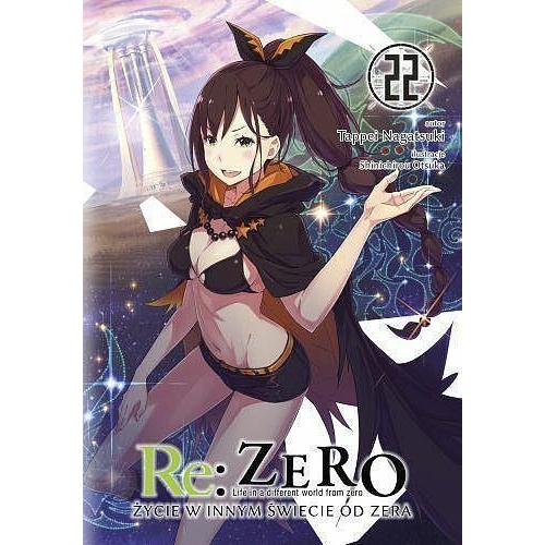 ไลท์โนเวล Re:ZERO -Starting Life in Another World - 22 โดย Tappei Nagtsuki