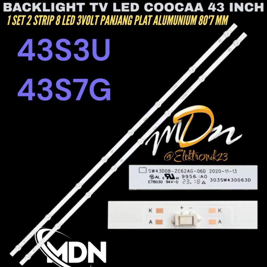 COOCAA 43 นิ้ว LED TV BACKLIGHT 43S3U- 43S7G COOCAA 43 นิ้ว LED TV BACKLIGHT