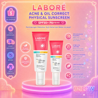 Labore Acne & Oil Correct Physical Sunscreen SPF50+ PA++++ 40 ml 10ml Acne Sunscreen Pertama Perlindungan Terkuat dari Sinar UVA UVB   10ml  Acne Sunscreen Pertama Perlindungan Terkuat dari Sinar UVA UVB dan Mencegah Inflamasi Jerawat BGLOW BEAUTYGLOWING