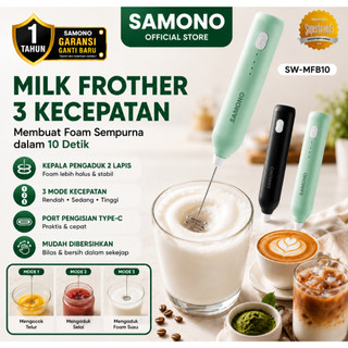 SAMONO Milk Frother Alat Pembuih Susu Elektrik 3 Kecepatan Mixer Kopi Susu Double Whisk Layer 2 Pengaduk Rechargable Type-C Baterai 400mAh Pengocok Telur Matcha Dalgona Foamer Coffee Cepat 10 Detik Garansi Resmi 1 Tahun SW-MFB10