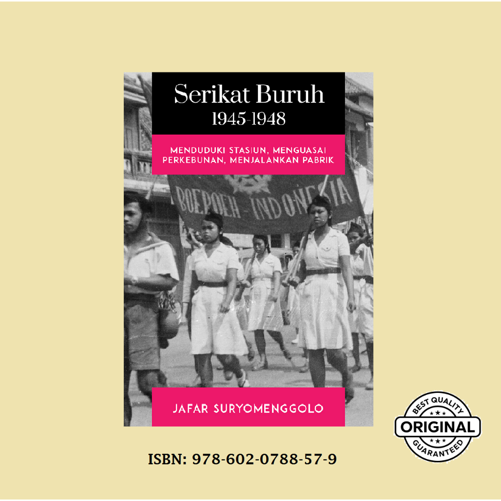 BAD SERIAL 1945-1948 - Jafar Suryomengolo (ORIGINAL)