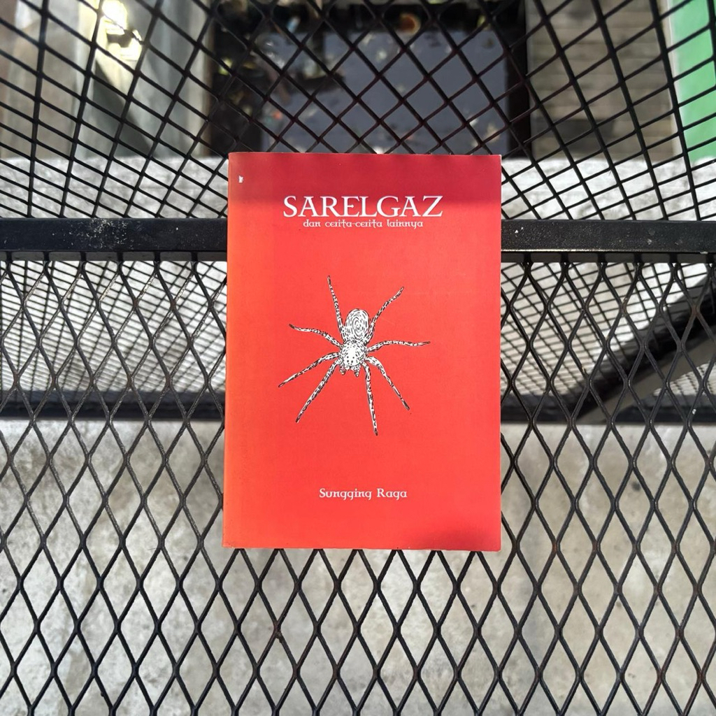 Sarelgaz and Other Stories Collection of Short Stories โดย Sungging Raga