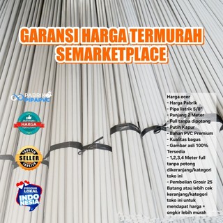 Pipa listrik 5/8" Putih PVC Premium 2 mtr FULL TANPA POTONG!