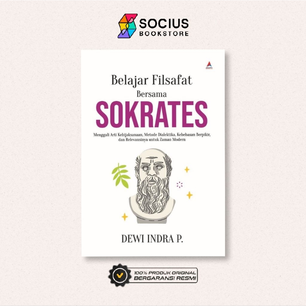 PHILOSOPHY BOOK [ORIGINAL] LEARNING PHILOSOPHY WITH SOKRATES - DEWI INDRA