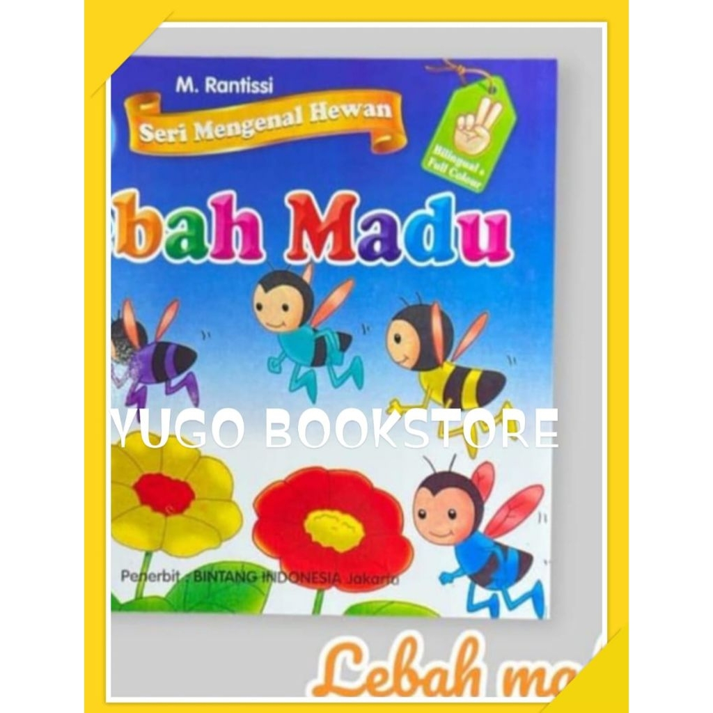BILINGUAL HONEY BEE ANIMAL SERIES BOOK 2 LANGUAGES INDONESIAN-ภาษาอังกฤษต้นฉบับสีเต็ม