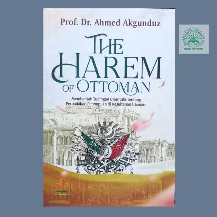 หนังสือ The Harem Of Ottoman - กําลังเตรียม Orientalist Tuding About Womens Slaves in Sultan