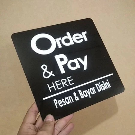 Order & Pay Here / Message & Pay Here Sign ในลายนูนอะคริลิค