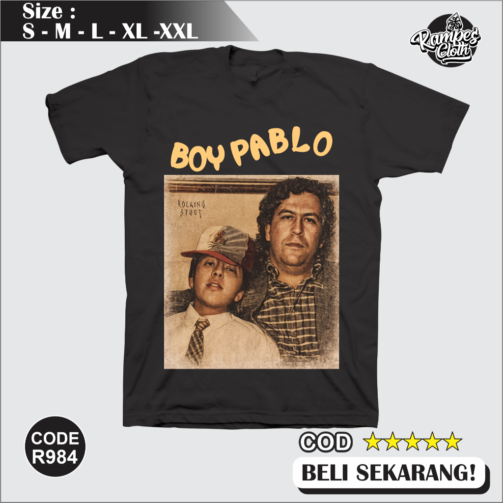 Distro Boy pablo escobar เสื้อยืด - Pablo Escobar Cotton Combed 30s เสื้อยืดพรีเมี่ยม R983