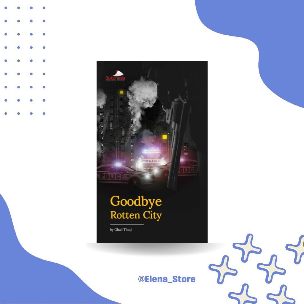 [BN00101] หนังสือ Goodbye Rotten City | จองนีเซีย