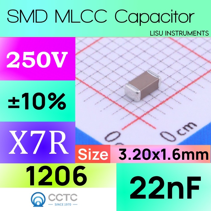 22nF 1206 250V X7R ±10% SMD MLCC ตัวเก็บประจุ CCTC TCC1206X5R475K250HT