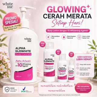 [SPECIAL] WHITE INC Alpha Glow White Body Lotion Whitening Menghidrasi Kulit