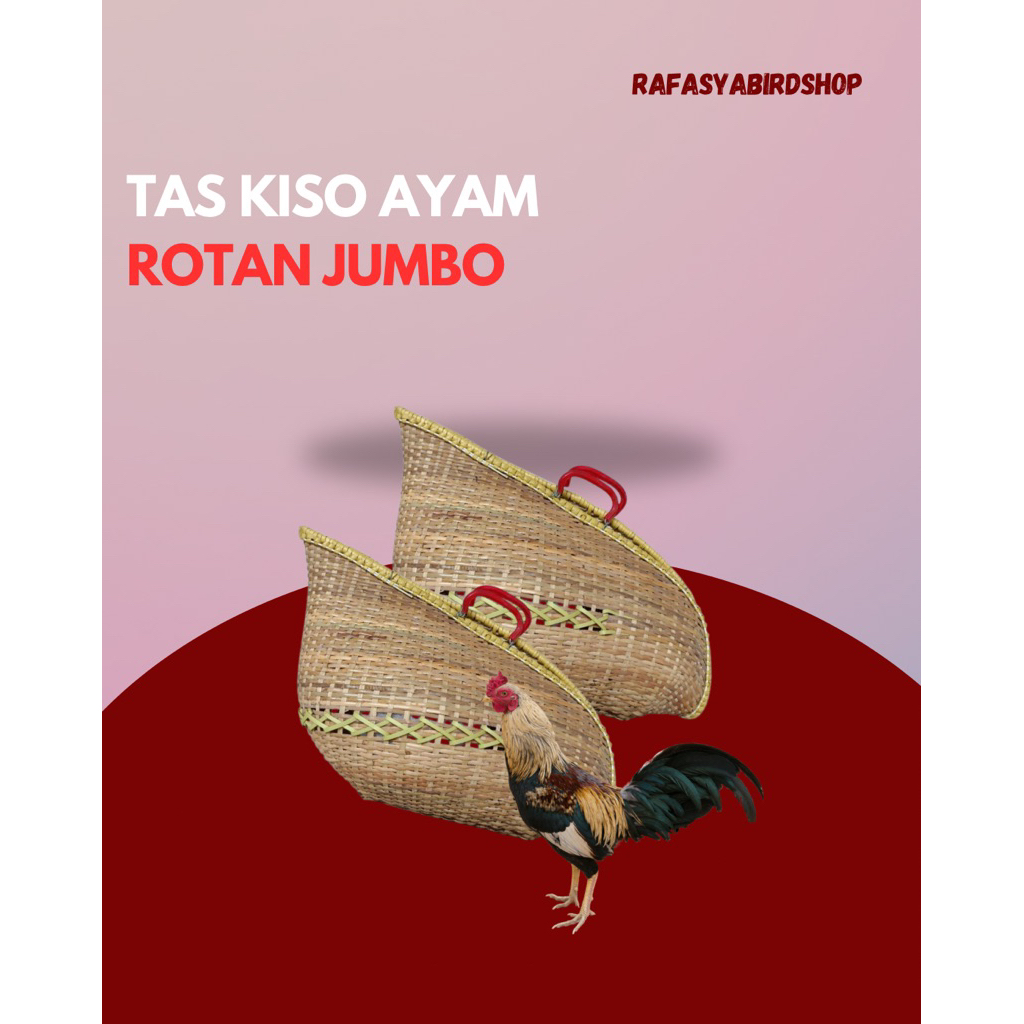 JUMBO RATTAN CHICKEN KISO BAG