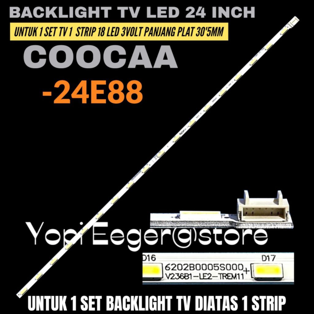 COOCAA 24 นิ้ว LED TV BACKLIGHT 24E88 COOCAA LED TV BACKLIGHT
