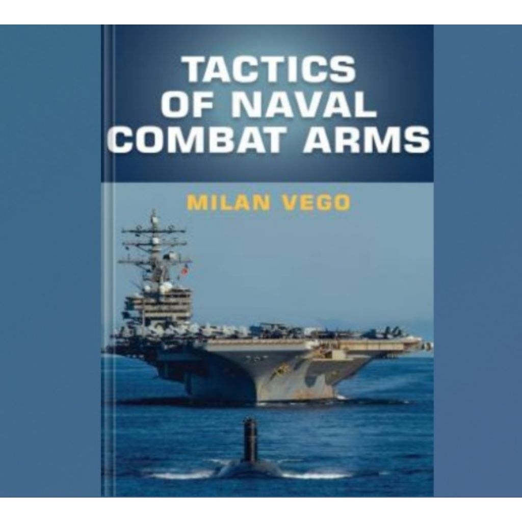 Tactics of Naval Combat Arms Book