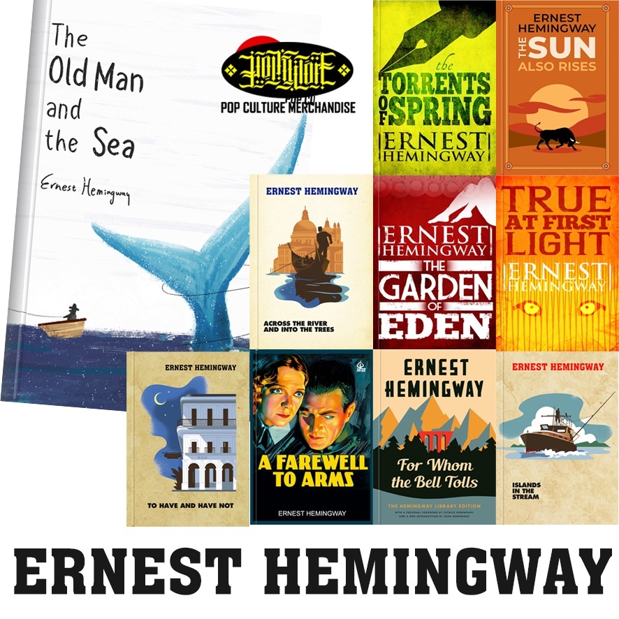 ERNEST HEMINGWAY CLASSIC NOVEL: ชายชราและทะเล ERNEST HEMINGWAY, SUN RISE ALSS, BELL TOLLS