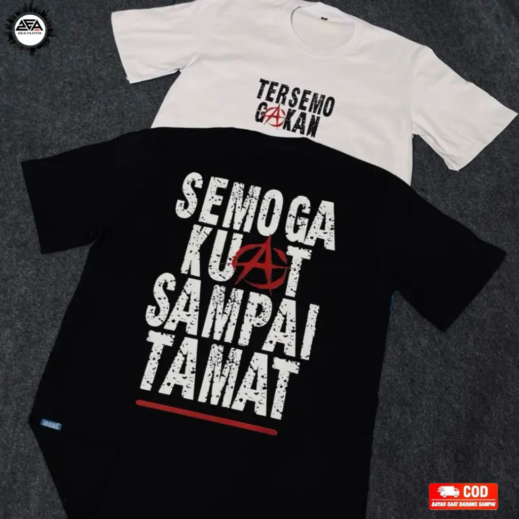 เสื้อยืด Tersemo Gakan / เสื้อยืด Distro Semoga Strong ถึง End หวี Unisex 24s Premium