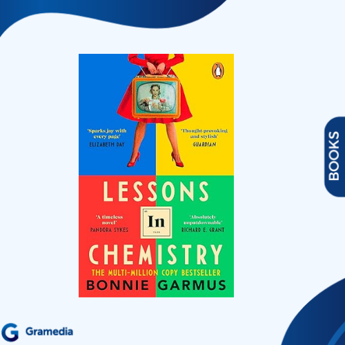 Gramedia Medan - หนังสือนําเข้า - Lessons in Chemistry: สินค้าขายดีหลายล้านสําเนาคลาสสิกทันสมัย