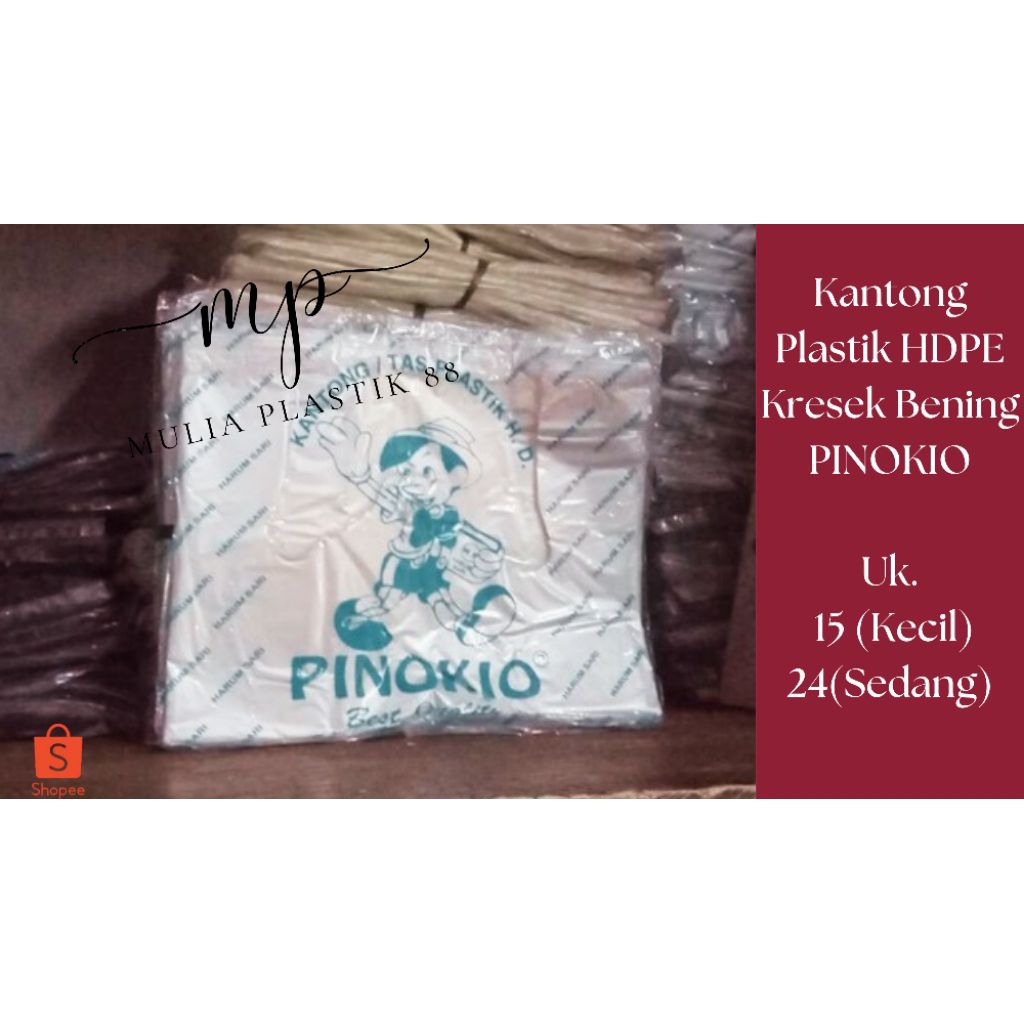PINOKIO กระเป๋าพลาสติกใส HDPE ขนาด 15 24 Very