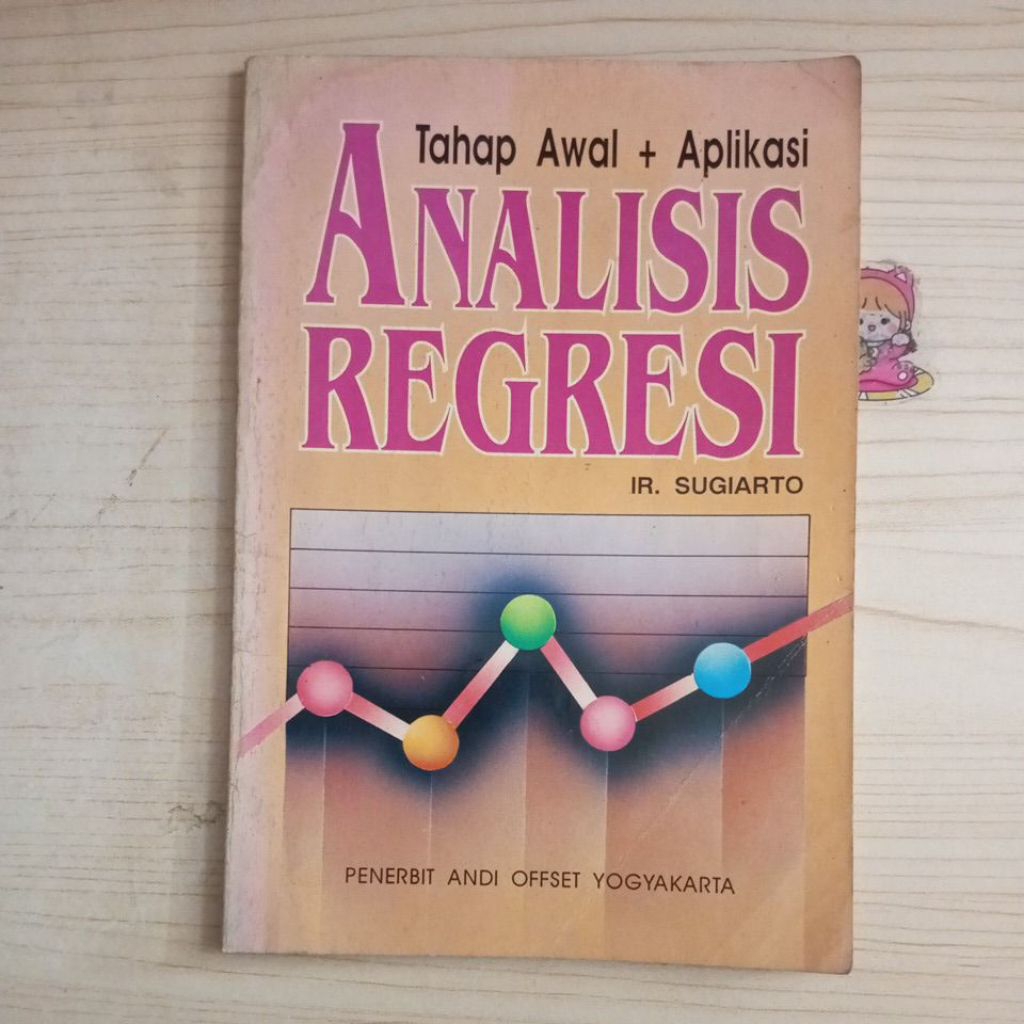 หนังสือแนวเวที EARLY PLUS REGRESSION ANALYSIS APPLICATION BY IR SUGIARTO