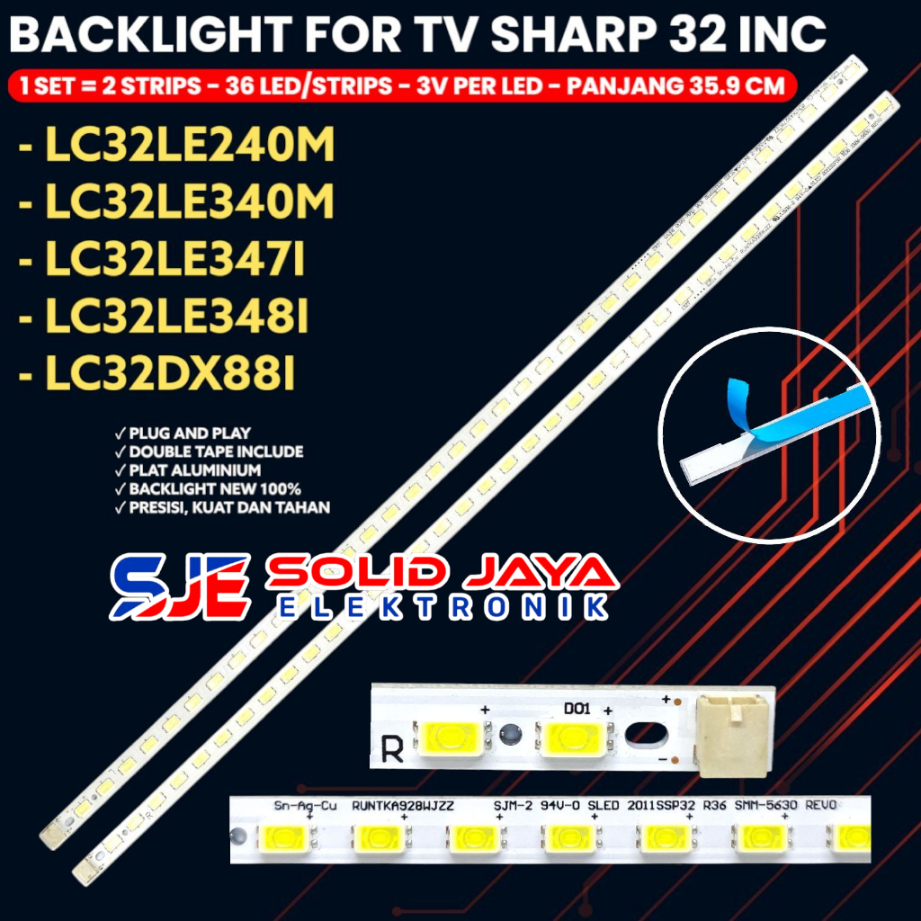 SHARP TV BACKLIGHT 32 นิ้ว LC-32LE240M LC-32LE250M LC-32LE340M LC-32LE347I LC-32LE348I LC-32DX288I 3