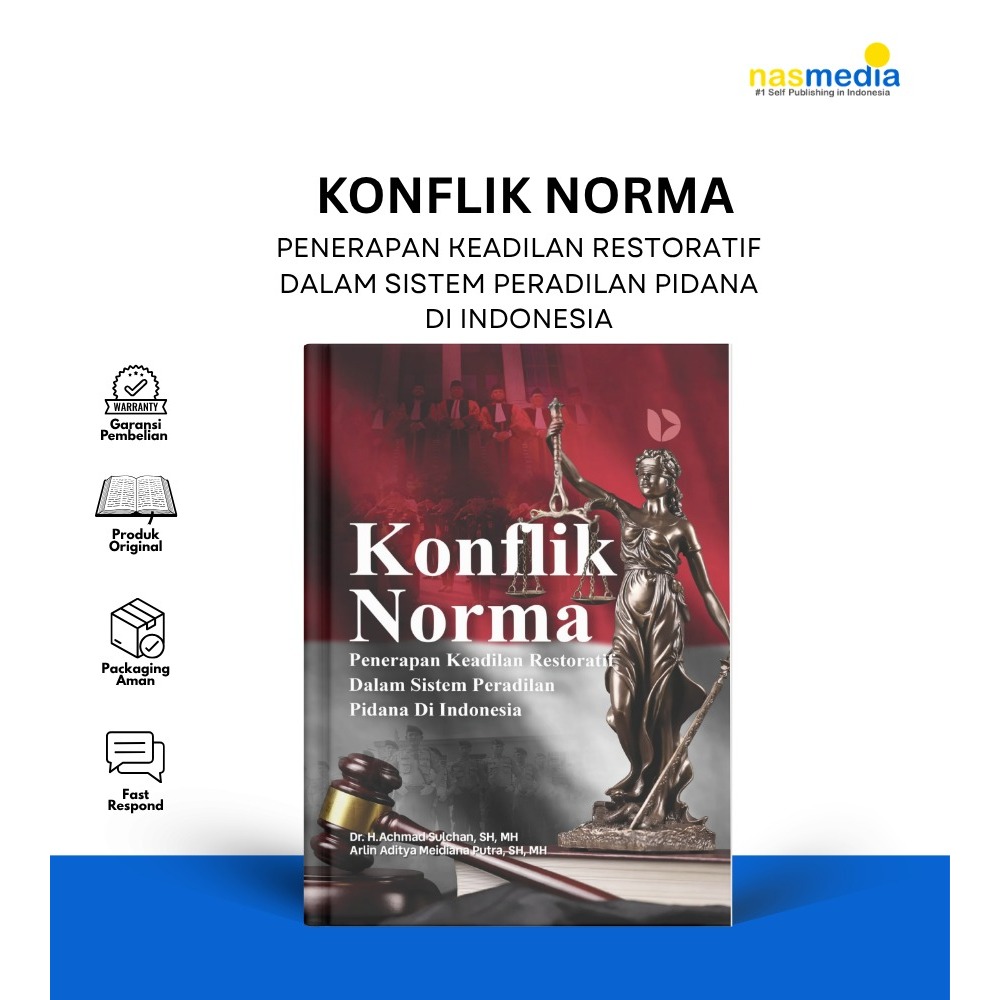 หนังสือกฎหมาย นอร์มา หนังสือฝึกสอนความยุติธรรมในระบบ JUSTORATIVE IN THE CRIMINAL JUSTICE INDONESIA