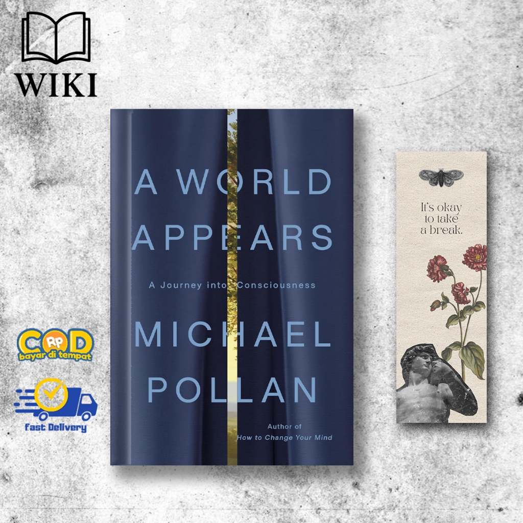 A World Appears: การเดินทางอยู่ในความจริงจาก Michael Pollan