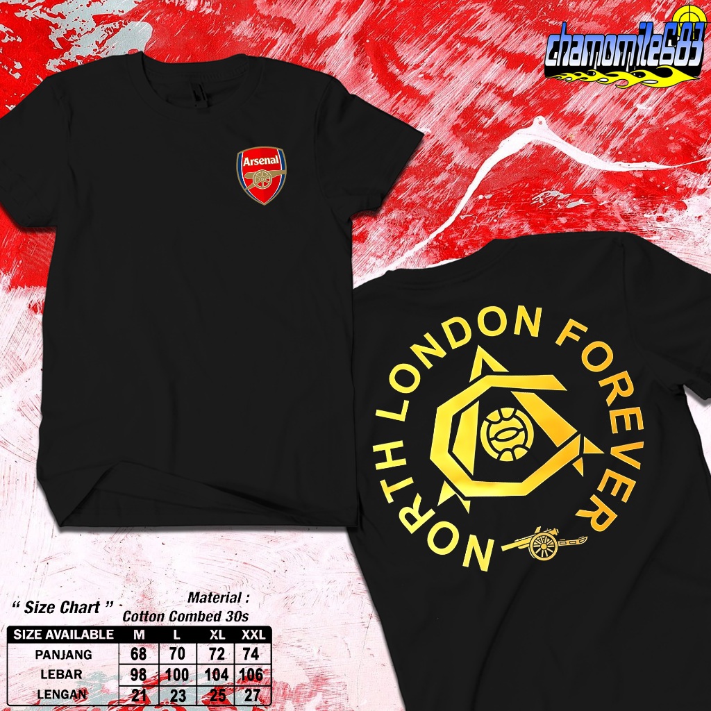 ARSENAL NORTH LONDON เสื้อยืด FOREVER - เสื้อยืดฟุตบอลแขนสั้นสําหรับผู้ชายและผู้หญิง - Distro เสื้อยืดขนาดใหญ่สําหรับผู้ชาย