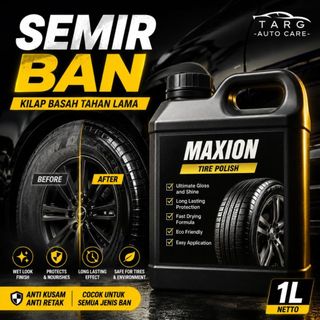 Maxion Semir Ban Mobil & Motor 1 Liter | Kilap Maksimal, Tahan Lama, Lindungi Ban dari Retak